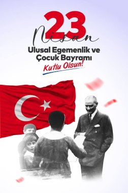 23 Nisan Ulusal Egemenlik ve Cocuk Bayrami Kutlu Olsun. Kutlama Tebrik Karti. Tercümesi: 23 Nisan, Ulusal Egemenlik ve Çocuklar Günü Türkiye kutlama kartı. vektör illüstrasyonu.