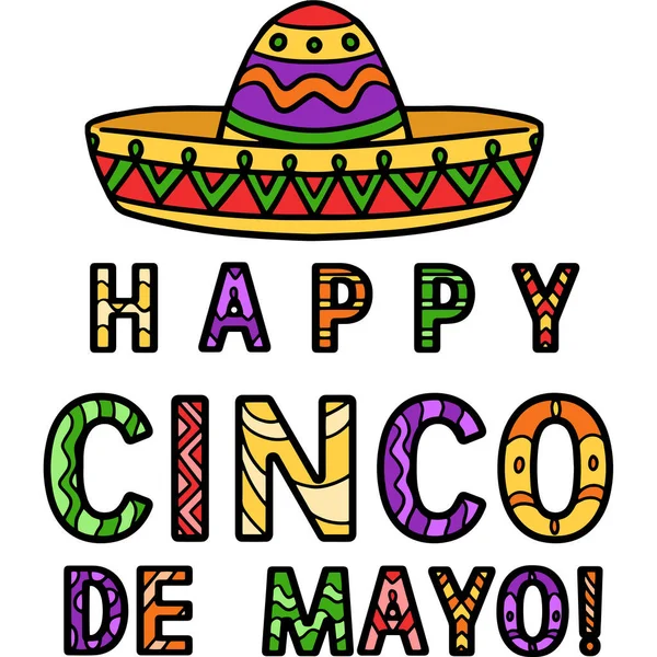 stock vector This cartoon clipart shows a Happy Cinco de Mayo illustration.