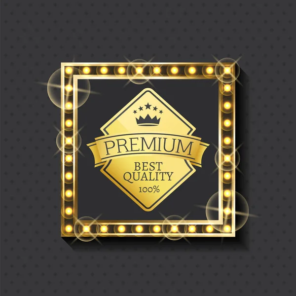 照明された正方形のフレームでプレミアム最高品質の黄金のラベル 王冠の紋章の高規格 テンプレートについてベクトルプロモーション広告 — ストックベクタ
