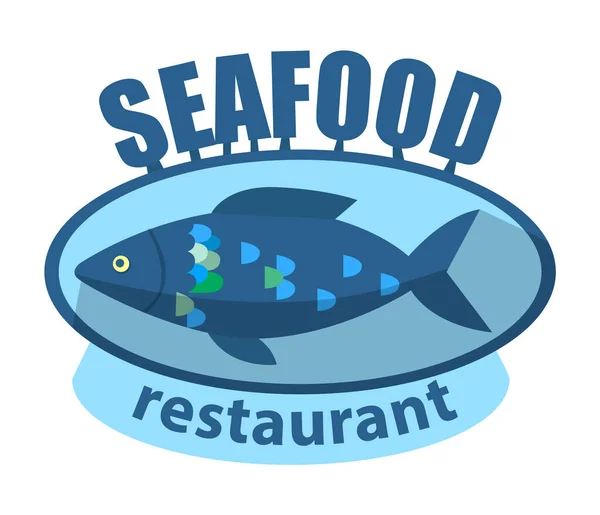 海鲜餐厅 吃鱼肉的餐厅 用孤立的标志或横幅作为餐厅用餐的地方 用小酒馆准备的饭菜 平面卡通风格的矢量插图 — 图库矢量图片