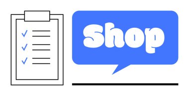 Üç mavi işaretli bir kontrol listesi, içinde Dükkan sözcüğü olan mavi bir konuşma balonunun yanında gösterilir. İş planlaması, alışveriş, müşteri hizmetleri, perakende stratejileri ve pazarlama için ideal