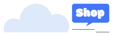 Solda açık mavi bulut şekli ve sağda Dükkan yazan mavi bir konuşma balonu. Çevrimiçi alışveriş bulutu hesaplama dijital hizmetler perakende satış platformları reklamları için ideal