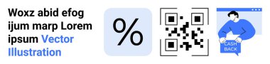 İki metin bloğu, büyük QR kodu, yüzde işareti ve ekranda Cash Back tabelası tutan kişi. E-ticaret, perakende, pazarlama, promosyonlar, indirimler, müşteri ilişkileri, çevrimiçi alışveriş için ideal