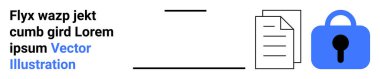 Yer tutucu metin, yatay çizgiler, belge simgesi ve mavi asma kilit sembollü metin bloğu. Siber güvenlik, veri koruması, gizlilik politikaları, çevrimiçi güvenlik, güvenli belge yönetimi için ideal