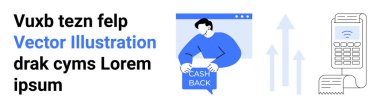 Cash Back tabelasını tutan adam, yukarıdaki tarayıcı penceresi, ödeme terminali faturası, yukarı bakan oklar. Finans, e-ticaret, çevrimiçi ödeme, nakit teklifleri, iş büyümesi, dijital