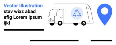Geri dönüşüm sembollü geri dönüşüm kamyonu, büyük bir jeoişaret ve minimalist estetik metin. Teslimat hizmetleri, çevre dostu kampanyalar, lojistik, ulaşım, GPS navigasyon için ideal