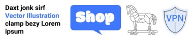 The illustration depicts a blue speech bubble with the word Shop, a Trojan horse, and a VPN shield icon. Ideal for online security, e-commerce, cyber threats, internet safety, and digital protection clipart