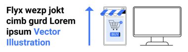 Alışveriş arabası ikonu, yukarı doğru ok, bilgisayar monitörü ve öğretici metin olan telefon. Dijital pazarlama, e-ticaret büyümesi, çevrimiçi alışveriş dersleri, mobil ticaret, cihaz entegrasyonu için ideal