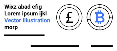 Pound ve Bitcoin para birimi sembolleri, siyah çizgiler ve yer tutucu metin içeren grafiksel elementler. Finansal uygulamalar için ideal, fintech web siteleri, yatırım platformları, kripto para birimi kaynakları, ekonomik