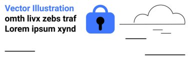 Anahtar delikli mavi asma kilit sembolü, siyah bulut çizgisi, birden fazla satırda yer tutan metin. Siber güvenlik, çevrimiçi mahremiyet, güvenli işlemler, veri koruması, ağ güvenliği, güvenlik için ideal