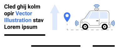 Algılayıcıları, GPS 'i ve yukarı doğru giden okuyla otomatik çalışan araba navigasyon ve teknolojik gelişmeleri simgeliyor. Teknoloji, ulaşım, akıllı şehirler, yenilik, GPS, özerklik ve hareket için ideal. İniş