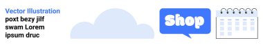 Bulut, sohbet balonu, Dükkan metni, takvim. İnternet alışverişi, program etkinlikleri, bulut hizmetleri, e-ticaret, zaman yönetimi için ideal. İniş sayfası için pankart
