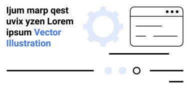 Dişli simgesi, tarayıcı penceresi, satırlar ve metin ögeleri minimalist tarzda. Web geliştirme, teknoloji, yazılım, kullanıcı arayüzü, dijital araçlar, çevrimiçi hizmetler, minimal tasarım için idealdir. İniş