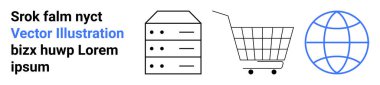 Bir sunucunun basit siyah ve mavi vektör simgeleri, alışveriş arabası, ve siyah ve mavi yer tutucu metnin yanındaki dünya. E-ticaret, küresel ticaret, teknoloji, internet ve çevrimiçi alışveriş için ideal
