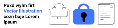 Evrak çantası, asma kilit ve belge simgeleri yer tutucu metnin yanına yatay olarak dizilmiş. İş sunumları için ideal, güvenlik temaları, dijital belge işleme, eğitim materyali, bilgilendirici