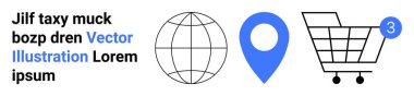 Küre, mavi konum işareti ve tebligatlı alışveriş arabası. Çevrimiçi alışveriş, e-ticaret, küresel pazar, navigasyon, yer belirleme, iş yeri, web tasarımı iniş sayfası için ideal