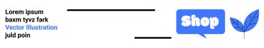 Dükkan metniyle sohbet balonu, mavi yaprak ve satırlı stilize metin. Çevrimiçi alışveriş, e-ticaret, web afişleri, dijital pazarlama ve tanıtım kampanyaları için ideal. İniş sayfası için pankart