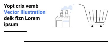 Alışveriş arabasının yanında duman yığınları olan fabrika sanayi ve ticareti sembolize ediyor. Sürdürülebilirlik, e-ticaret, lojistik, üretim, yeşil enerji, endüstri trendleri, küresel ticaret için ideal. Pankart