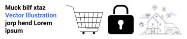Alışveriş arabası, asma kilit, güvenlik ikonlarıyla bağlantılı akıllı ev. E-ticaret, siber güvenlik, akıllı ev, çevrimiçi alışveriş, güvenlik sistemleri, teknoloji, dijital entegrasyon için ideal. Pankart