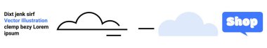 Metin Atölyesi 'nde mavi konuşma balonu dolu bir bulutun yanındaki bulut taslağı ve siyahlı rastgele bir metin. E-ticaret, çevrimiçi alışveriş, mağaza tanıtımları, web sitesi afişleri, dijital pazarlama için ideal