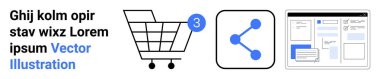 Tebligat kartı olan alışveriş arabası, üç düğümle simge paylaşımı, web sayfası düzenleme elemanları ve metin. E-ticaret, sosyal medya entegrasyonu, web tasarımı, kullanıcı arayüzü, bilgilendirme sistemi için ideal
