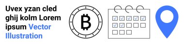 Çemberde Bitcoin sembolü, işaretli takvim ve mavi lokasyon iğnesi. Kripto para birimi, finans, planlama, planlama, seyrüsefer, engelleme zinciri, dijital para birimi için ideal. İniş sayfası