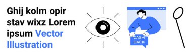 Göz simgesi, büyüteç, tarayıcı penceresinde Cashback işareti tutan erkek figürü. Pazarlama, iş, promosyonlar, geri ödeme programları, ödüller, e-ticaret, kullanıcı ilişkileri için ideal. İniş sayfası
