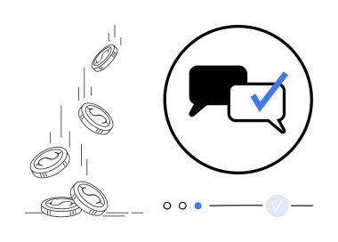 Bozuk paralar düşüyor ve işaretli sohbet baloncukları onaylanmış ya da başarılı bir iletişim olduğunu gösteriyor. Finansal işlemler, para transferleri, bankacılık, mesajlaşma, onay süreçleri, geri bildirim için ideal