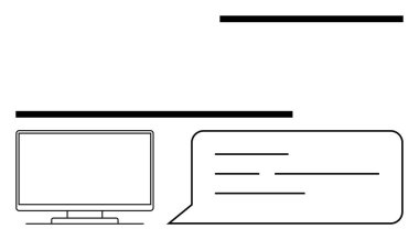 Metin satırları olan bir konuşma balonunun yanındaki bilgisayar monitörü. Teknolojik tartışmalar, çevrimiçi iletişim, mesajlaşma, web siteleri, sanal toplantılar, internet etkileşimleri ve sohbet hizmetleri için idealdir. Çizgi