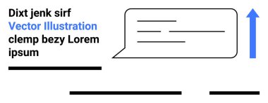 Yukarıya doğru giden bir okun yanında örnek metin içeren bir sohbet balonu. İletişim, mesajlaşma uygulamaları, müşteri hizmetleri, geri bildirim, sosyal medya, web tasarımı, pazarlama için ideal. İniş sayfası