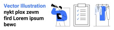 Elinde bir pano varken dürbünle bakan biri. Üç işaretli eşyası olan büyük bir liste. Çeşitli kıyafetleri olan bir dolap. Planlama, organizasyon, hedef belirleme, görev tamamlama için ideal