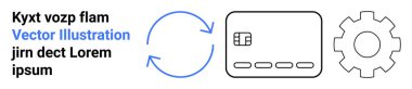 Kredi kartı, dairesel oklar ve otomasyon ve işlem akışını gösteren dişli simgelerinin yanında metin. Finans, teknoloji, otomasyon, dijital işlemler, fintech, çevrimiçi ödeme bankacılığı için ideal