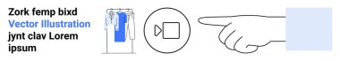Video oynatma düğmesine el işareti, yer tutucu metni olan metin bloğu ve tişörtlü elbise askısı. Eğitimler, reklamlar, online alışveriş, eğitici videolar, dijital pazarlama için ideal