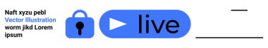 Metin bloğunun yanındaki güvenliği temsil eden ikon ve mavi kilitle canlı yayın düğmesi. Dijital içerik, yayın hizmetleri, teknoloji, çevrimiçi güvenlik, öğretiler, webinarlar, medya için ideal