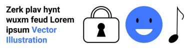 Yer tutucu kelimelerle yazılmış metin, siyah asma kilit ikonu, mavi gülen yüz, siyah müzik notası. Dijital güvenlik, sosyal medya, çevrimiçi iletişim, mahremiyet, olumlu duygular için ideal multimedya