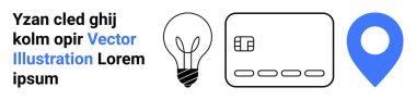 Metnin yanında ampul, kredi kartı ve mavi konum ikonu. Yenilik, finans, navigasyon, teknoloji, tasarım markalaşması ve web grafik temaları için idealdir. İniş sayfası