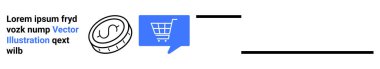 Dolar işaretli sikke, mesaj baloncuğunun içinde mavi alışveriş arabası ve lorem ipsum mesajı. E-ticaret, çevrimiçi alışveriş, finans, pazarlama, web tasarımı, mobil uygulamalar, reklamcılık için ideal. İniş sayfası