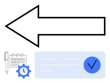 Solu gösteren büyük siyah çizgili ok, dişli ve saati olan bir takvim ve mavi işaretli kontrol listesi. Proje yönetimi, planlama, teslim tarihleri, görev organizasyonu için ideal