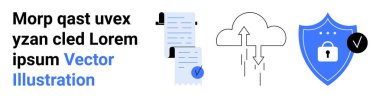 Metin tabanlı yer tutucu, listeli belge, oklu bulut, kilit ve işaretli mavi güvenlik kalkanı. Siber güvenlik, veri koruması, bulut hizmetleri, uyum ve internet için ideal