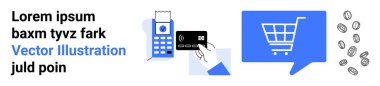 Mavi bir konuşma balonunda alışveriş arabası, okuyucunun yanında bir kart tutan, dağınık madeni paralar. Çevrimiçi alışveriş, e-ticaret, dijital ödeme, temassız işlemler, perakende satış, finans