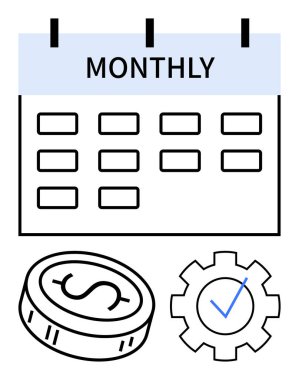 Aylık olarak işaretlenmiş bir takvim dolar işareti olan bir sikke ve işaretli bir vites. Finansal planlama, verimlilik, zaman yönetimi, bütçe belirleme, organizasyon hedefi belirleme programı için ideal. Çizgi