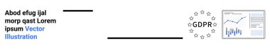 Bilgisayar ekranı grafikleri ve grafikleri gösterir. Avrupa Birliği 'ni temsil etmek için yıldızlarla çevrili GDPR metni. Veri analizi, uyum, mahremiyet, güvenlik, düzenleme, iş analizleri ve AB için ideal