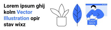 Metin, basit bitki ve mavi aksanlı bir yaprak. Tarayıcı penceresinde nakit para levhası tutan adam. Web siteleri, sosyal medya, iş, eğitim, pazarlama, e-ticaret, sunumlar için ideal. İniş