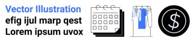 Takvim, elbise askılığı ve dolar dairesi ikonu olan basit bir tasarım. Planlama, perakende, ticaret, finans, zaman yönetimi e-ticaret bütçesi için ideal. İniş sayfası