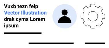 Dişli sembolünün yanında kullanıcı profili simgesi ve birkaç satırlık yer tutucu metin. Web siteleri, kurumsal eğitim, kullanıcı arayüzleri, uygulamalar, iş sunumları, dijital ürünler ve SaaS için ideal