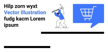 Kazma tutan madenci, alışveriş arabalı mavi konuşma balonu, lorem ipsum mesajı. E-ticaret, çevrimiçi alışveriş, endüstri, iş gücü, dijital perakende, web tasarımı ve bilgi grafikleri için ideal. İniş sayfası