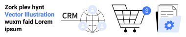 İçinde avatarlı CRM küresi, tebligat rozetli alışveriş arabası ve vites simgesi olan belgeler var. Dijital çözümler, CRM entegrasyonu, e-ticaret, bildirimler, belge yönetimi için ideal