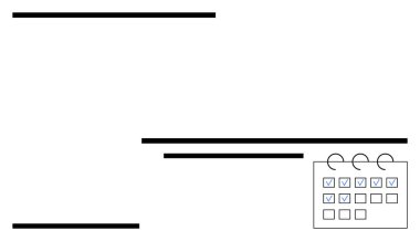 Yatay çizgiler, işaretli tarihleri gösteren küçük bir takvim eşliğinde metni temsil eder. Zamanlama, organizasyon, planlama, üretkenlik, odaklanma, minimalizm, soyut çizgi için ideal