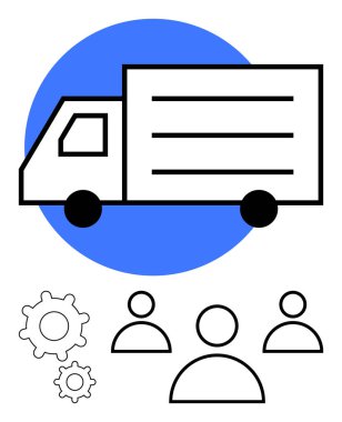 Kargo kamyonu, üç insan figürü ve teslimatı, ekip çalışmasını ve operasyonları simgeleyen iki vites simgesi. Lojistik, tedarik zinciri, dağıtım ve takım çalışması için ideal soyut işbirliği