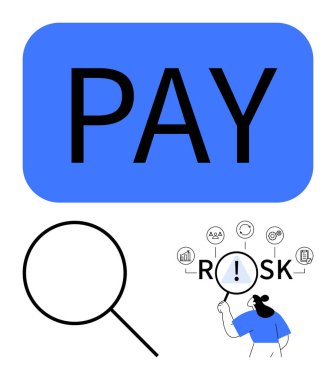 Geniş Ödeme metni, büyüteç ve RISK 'i finans, güvenlik ve uyum simgeleriyle analiz eden resimli kişi. Finans, risk yönetimi, ödemeler, dolandırıcılık tespit denetimleri için ideal